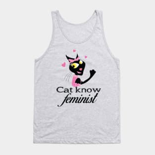 Cat know feminist Tank Top